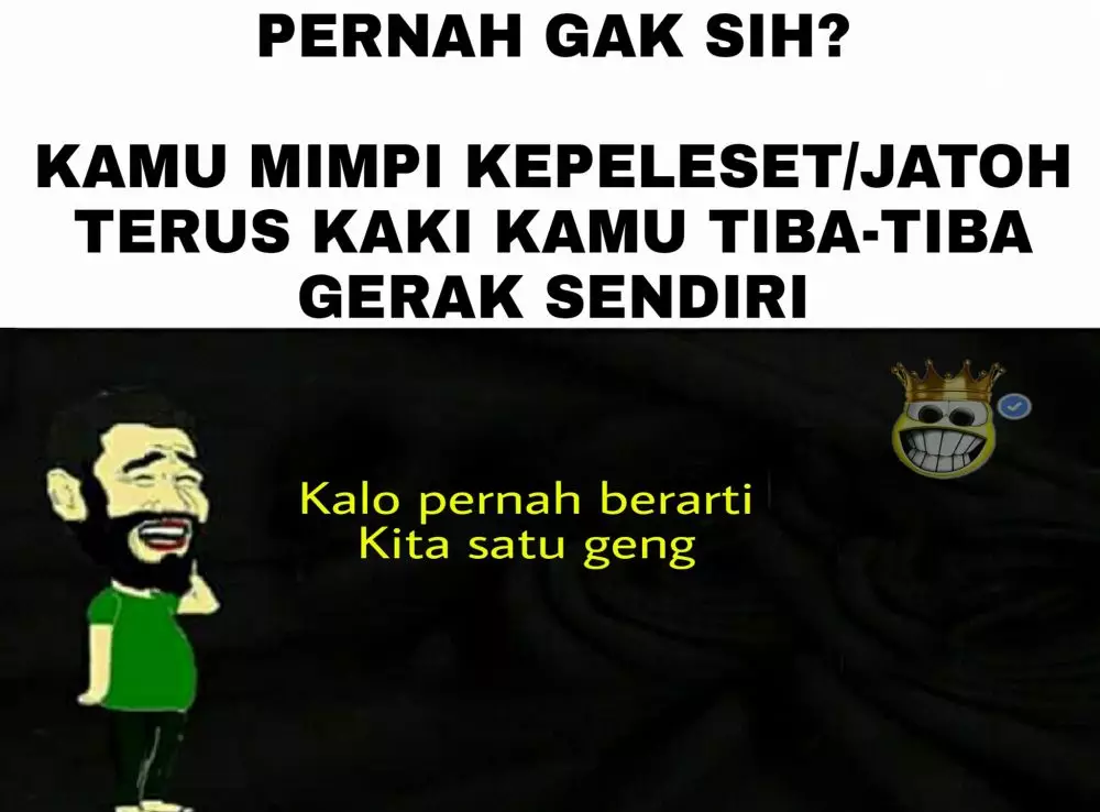 Meme mimpi kocak Berbagai sumber Meme mimpi kocak Berbagai sumber