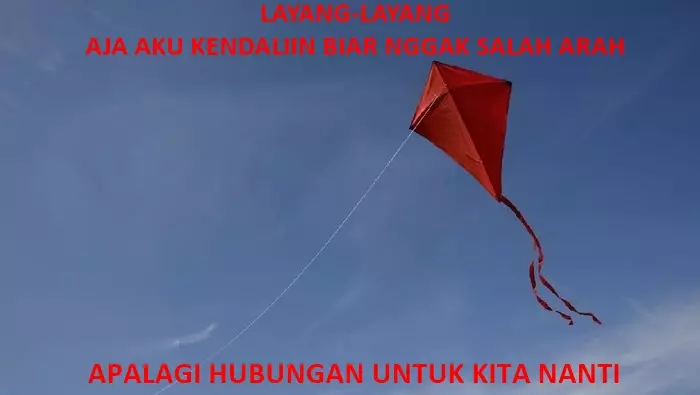meme gombal layangan © 2020 brilio.net