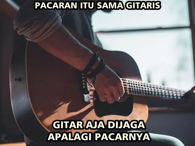 meme gombal gitaris berbagai sumber meme gombal gitaris berbagai sumber
