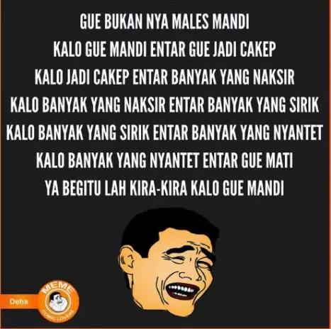 meme malas mandi berbagai sumber