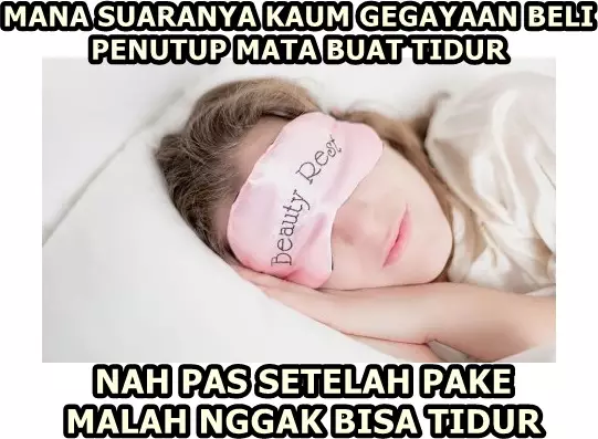meme pas mau tidur berbagai sumber meme pas mau tidur berbagai sumber