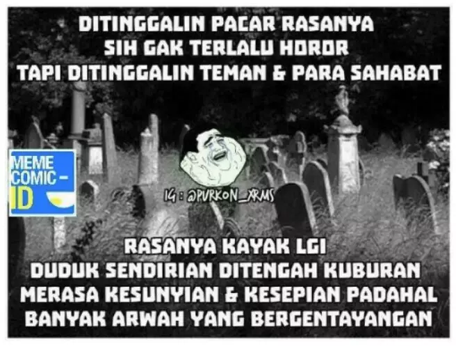 Meme ditinggal teman Berbagai sumber Meme ditinggal teman Berbagai sumber