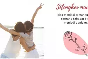 40 Kata-kata kangen buat sahabat tersayang, singkat dan kekinian