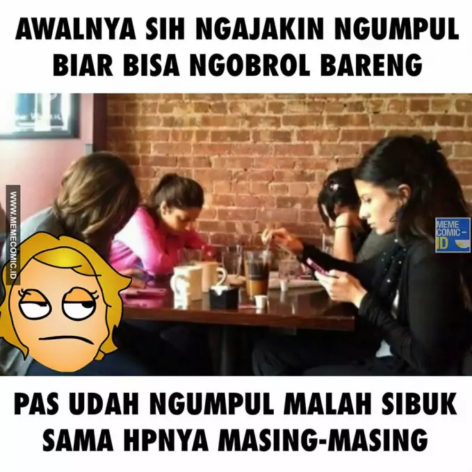 Meme nongkrong di cafe Berbagai sumber Meme nongkrong di cafe Berbagai sumber