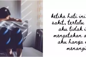 40 Kata-kata curahan hati ungkapan kesedihan, singkat, dan menyentuh
