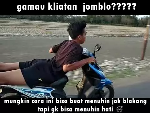 meme jomblo naik motor Berbagai sumber