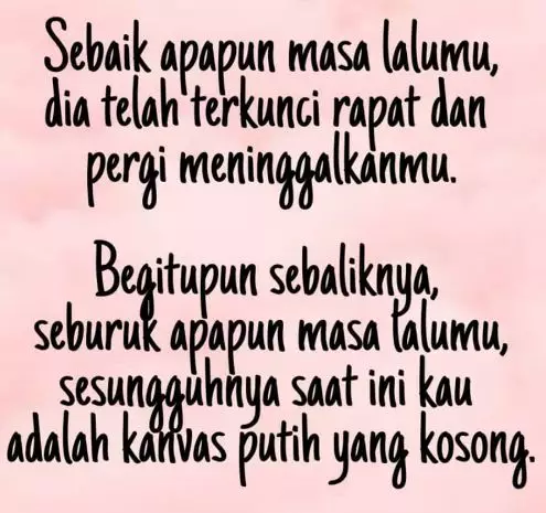 Kata-kata bijak tentang masa lalu © berbagai sumber