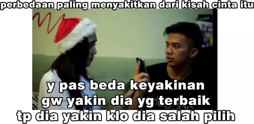 meme cinta beda keyakinan Berbagai sumber