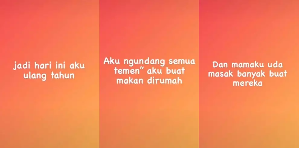 curhat ultah tak ada yang datang © TikTok curhat ultah tak ada yang datang © TikTok