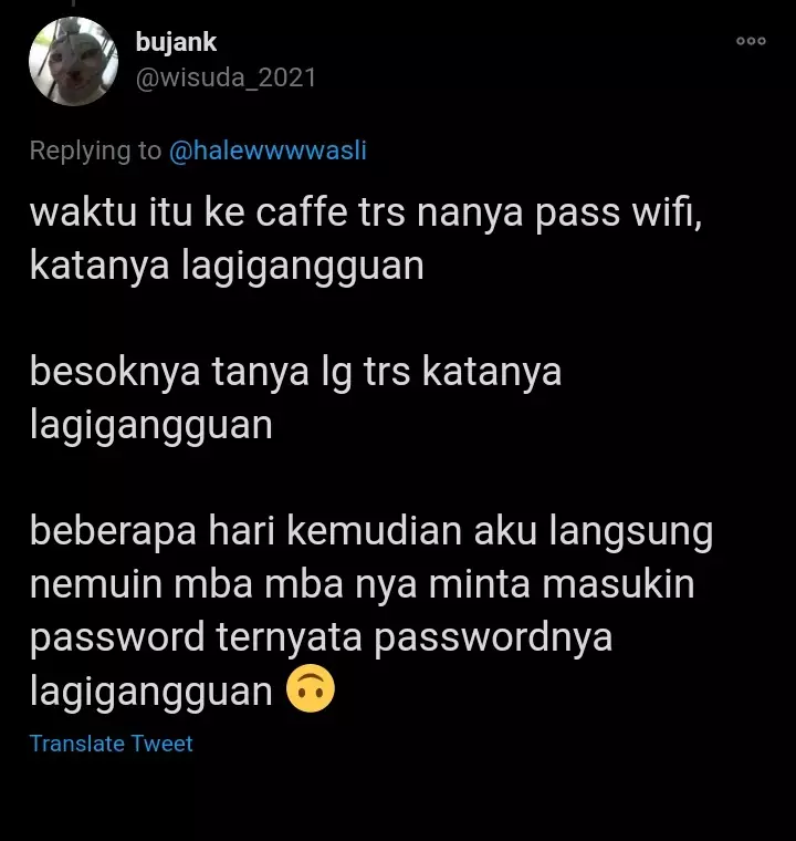 Password Wifi bikin salah paham © Twitter Password Wifi bikin salah paham © Twitter