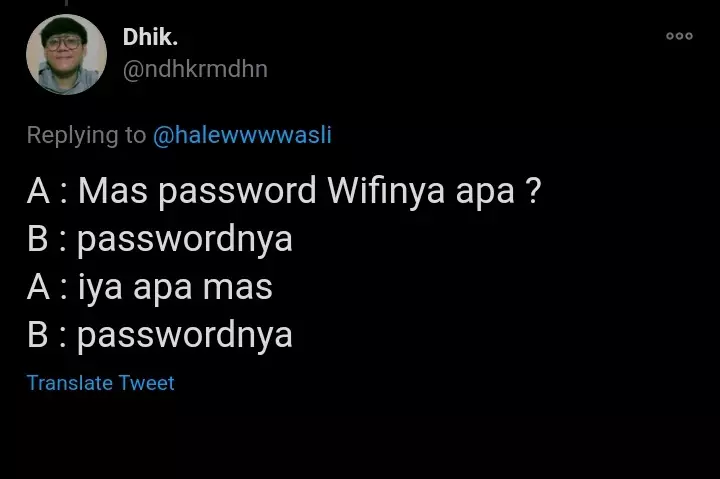 Password Wifi bikin salah paham © Twitter Password Wifi bikin salah paham © Twitter