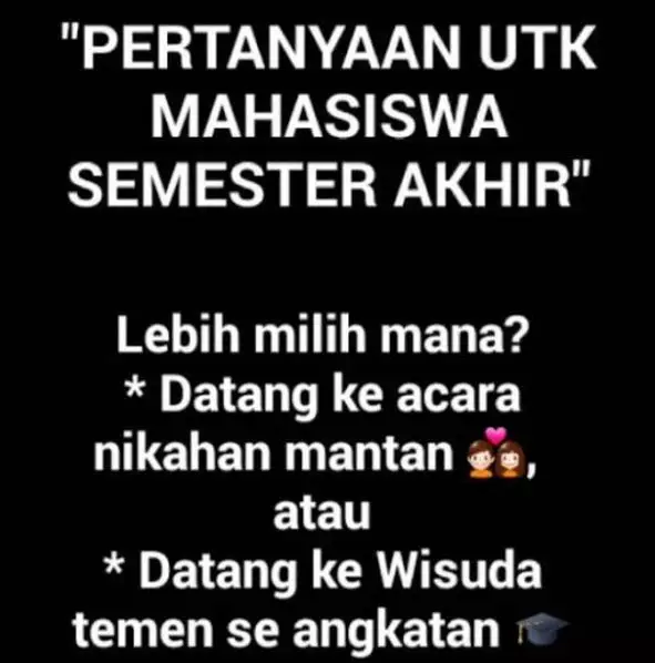meme pertanyaan mahasiswa akhir Berbagai sumber