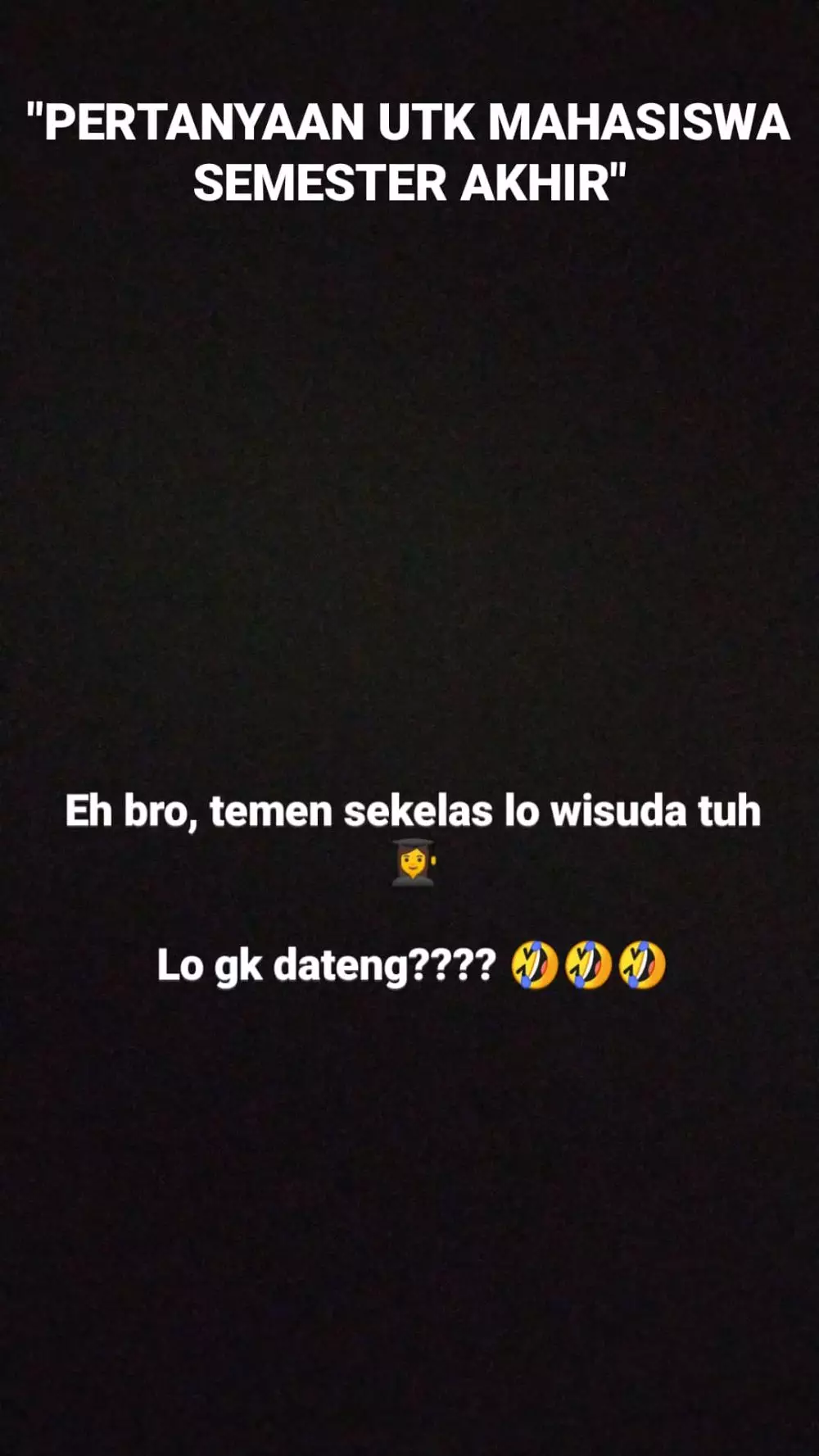 meme pertanyaan mahasiswa akhir Berbagai sumber
