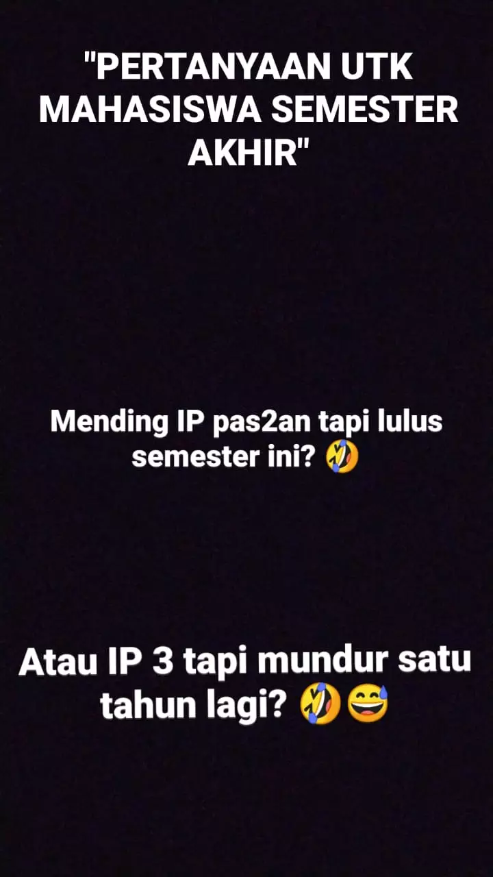 meme pertanyaan mahasiswa akhir Berbagai sumber