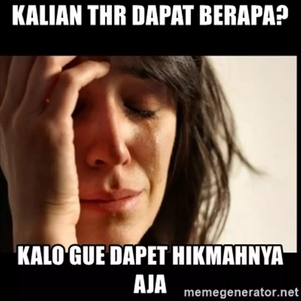 meme gak dapat THR © 2021 berbagai sumber