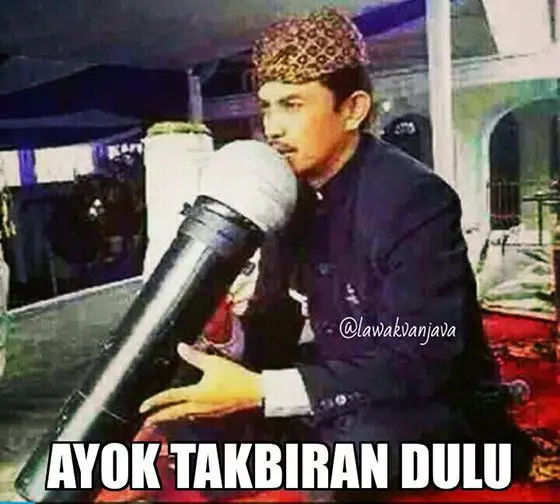 Meme lucu malam takbiran © berbagai sumber Meme lucu malam takbiran © berbagai sumber