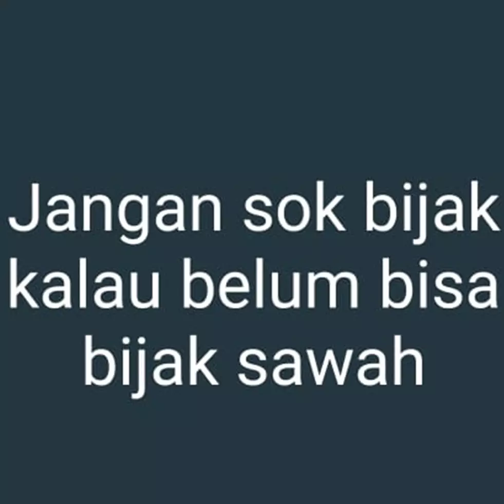 10 Status lucu orang sok bijak ini bikin yang baca auto mikir dua kali