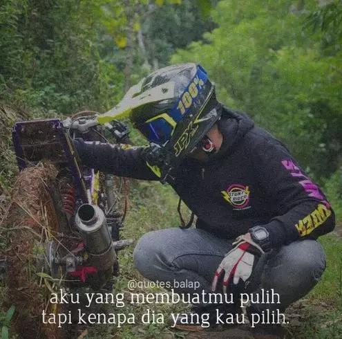 Kata-kata bijak anak racing © berbagai sumber