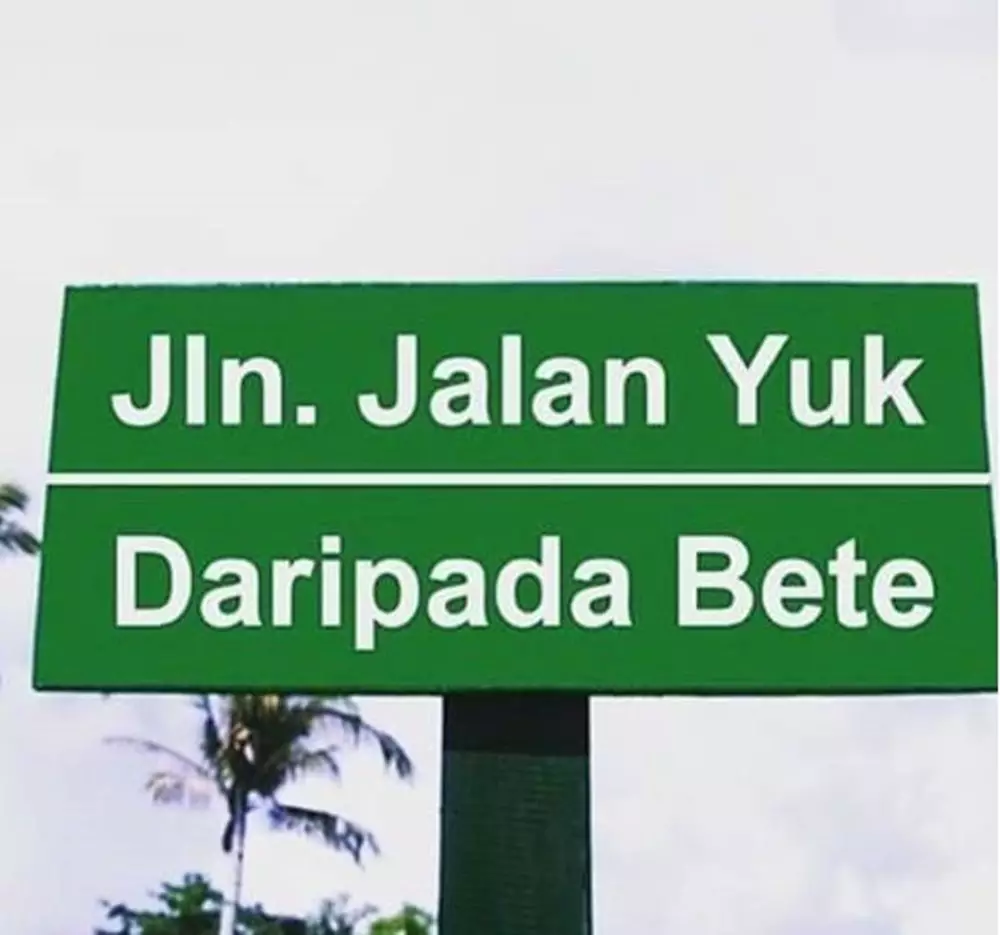 pelesetan lucu nama jalan © 2021 berbagai sumber pelesetan lucu nama jalan © 2021 berbagai sumber