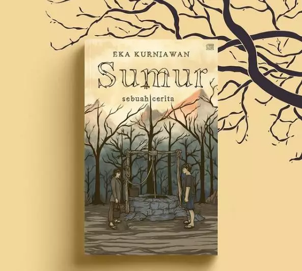 Sumur, cerita singkat tentang cinta alam yang rusak berbagai sumber