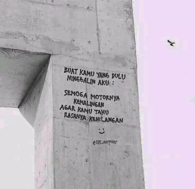 tulisan ngenes di tembok © 2021 berbagai sumber tulisan ngenes di tembok © 2021 berbagai sumber