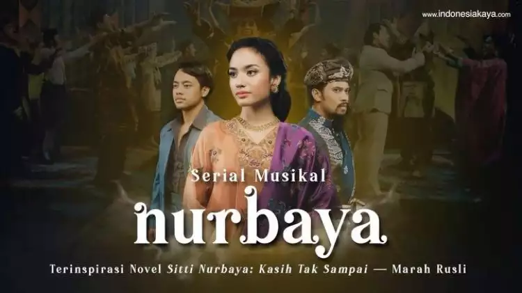 5 Fakta Serial Musikal Nurbaya, adaptasi karya sastra ke teater maya