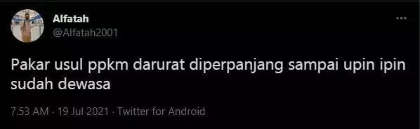 Cuitan lucu kabar PPKM Darurat berbagai sumber Cuitan lucu kabar PPKM Darurat berbagai sumber