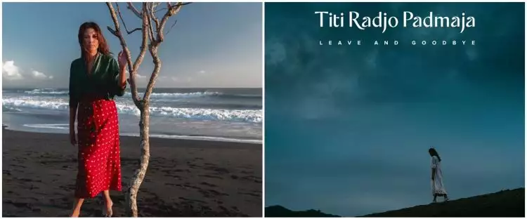 Titi Radjo Padmaja ajak pendengar merenung lewat 'Leave and Goodbye'