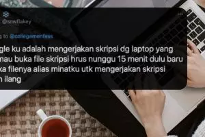 11 Curhatan mahasiswa pas ngerjain skripsi, ada aja cobaannya