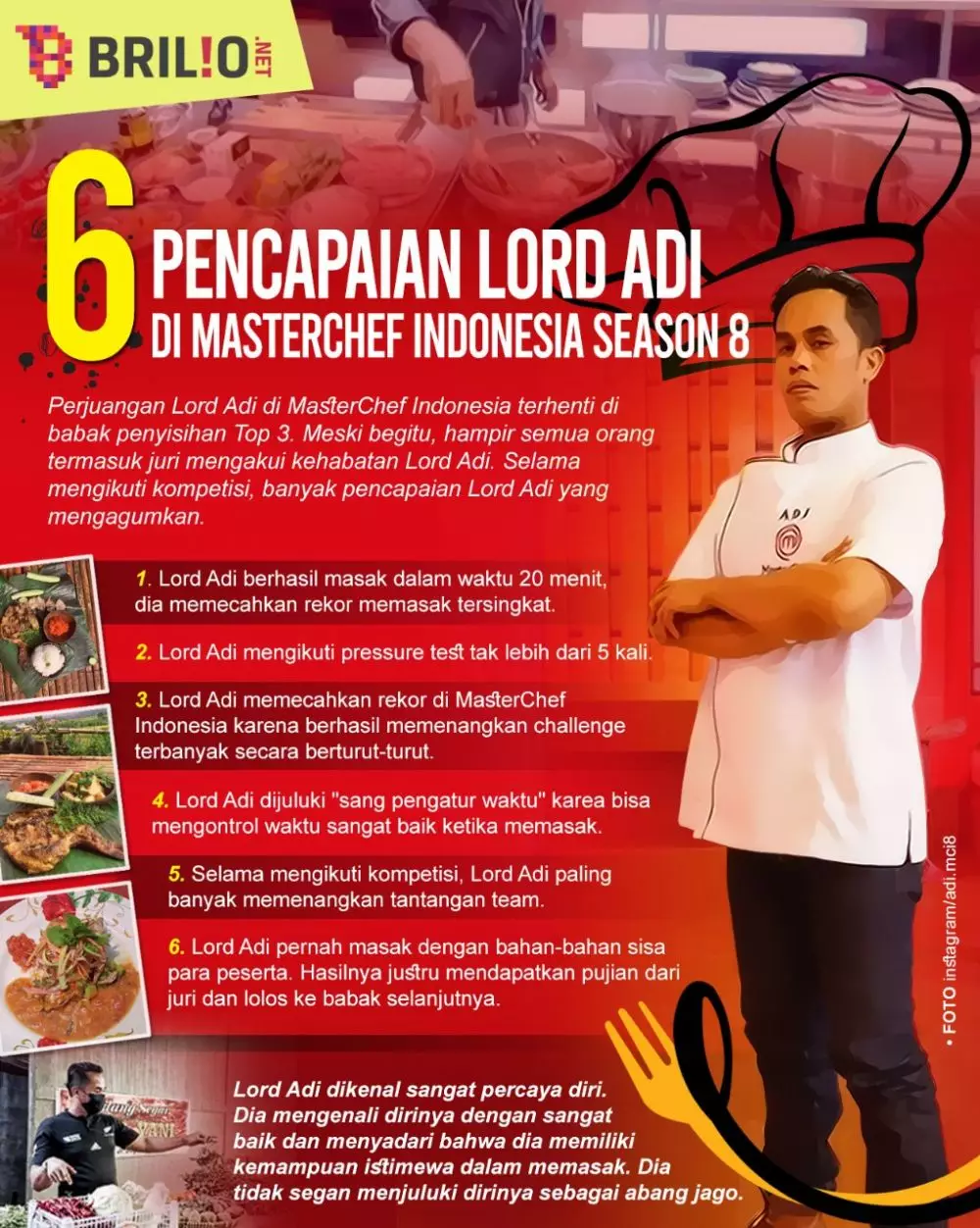 INFOGRAFIS 6 PENCAPAIAN LORD ADI DI MASTERCHEF © 2021 brilio.net INFOGRAFIS 6 PENCAPAIAN LORD ADI DI MASTERCHEF © 2021 brilio.net