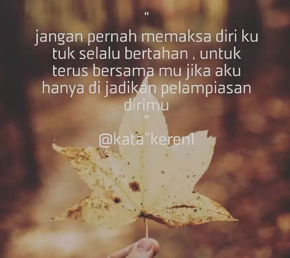 Kata-kata bijak tentang pelampiasan sesaat © berbagai sumber