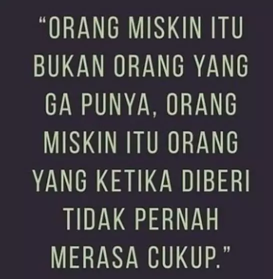 Kata-kata sindiran orang serakah © berbagai sumber