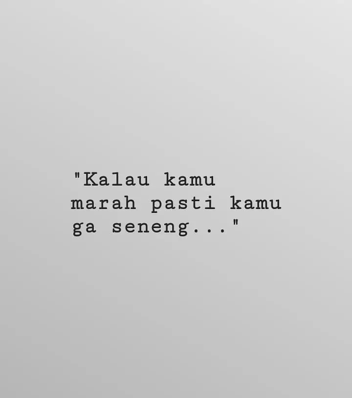 kata bijak untuk orang pemarah © 2021 brilio.net