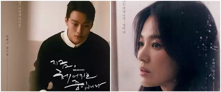 7 Fakta drama Korea 'Now, We Are Breaking Up', Song Hye-kyo comeback