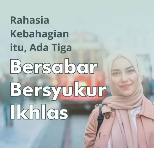 Motto hidup sederhana © berbagai sumber Motto hidup sederhana © berbagai sumber