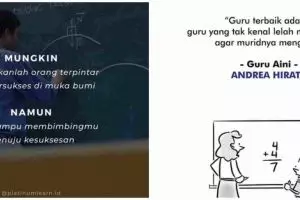 101 Kata-kata bijak untuk guru tanpa tanda jasa, bermakna mendalam