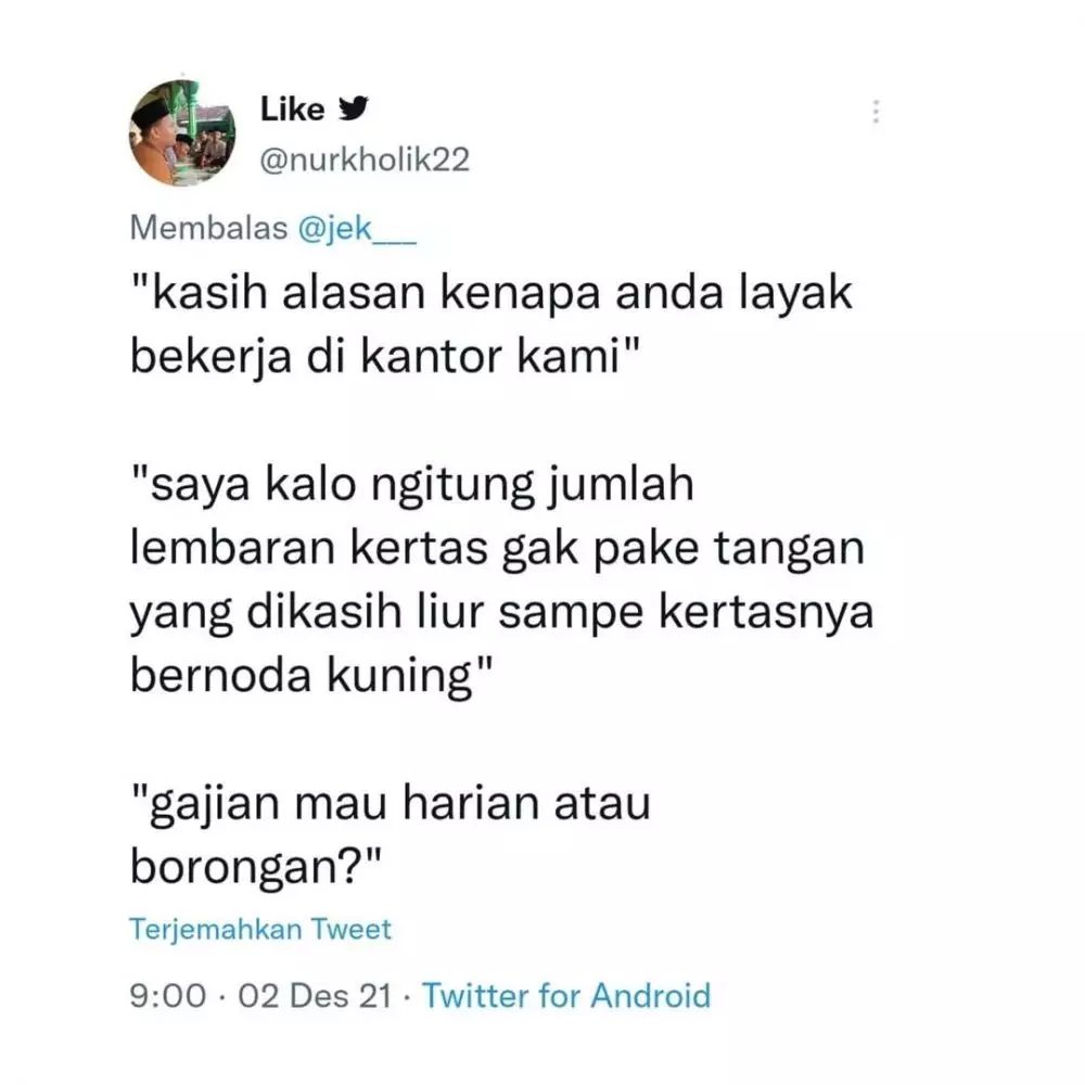 cuitan lucu alasan keterima kerja © 2021 Twitter