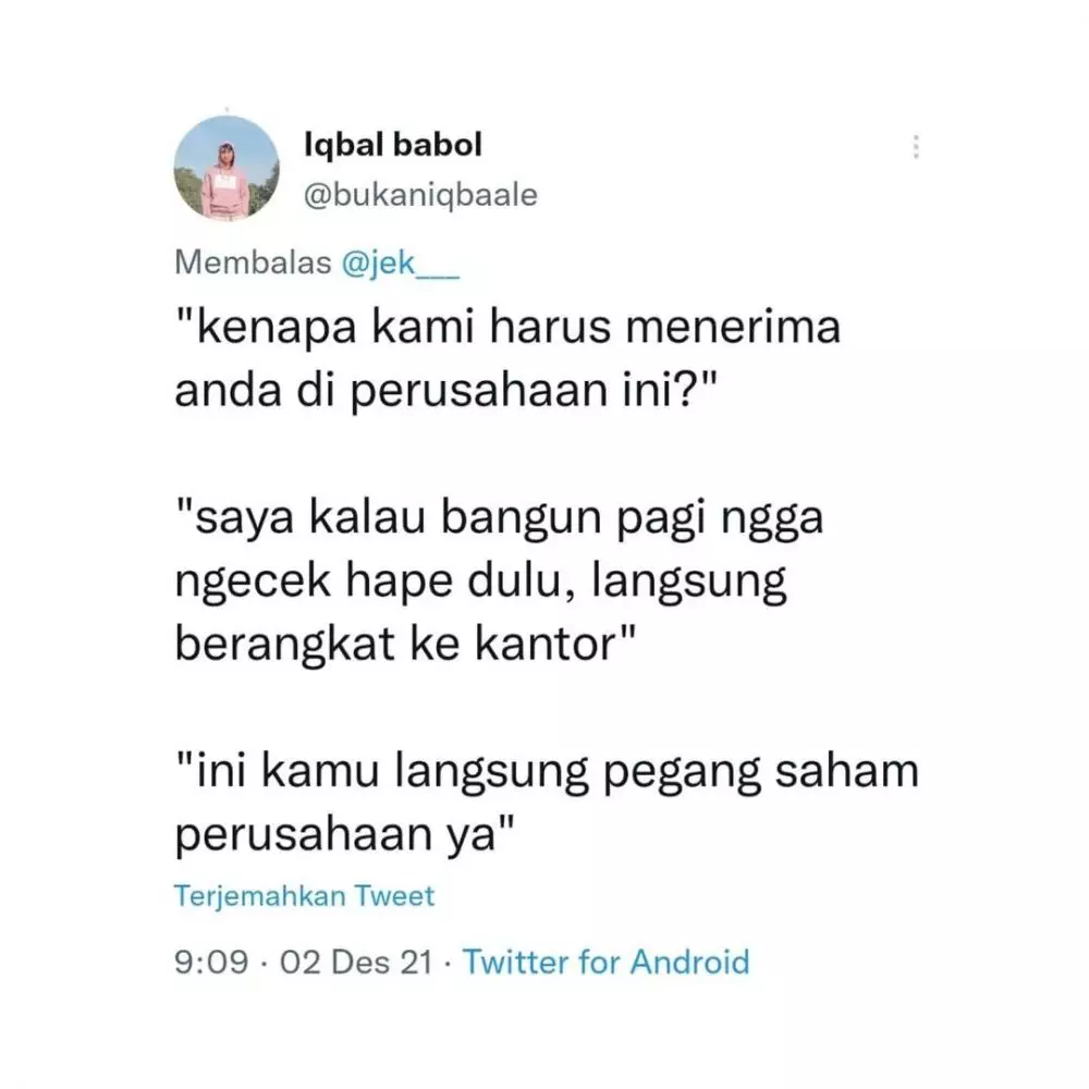 cuitan lucu alasan keterima kerja © 2021 Twitter