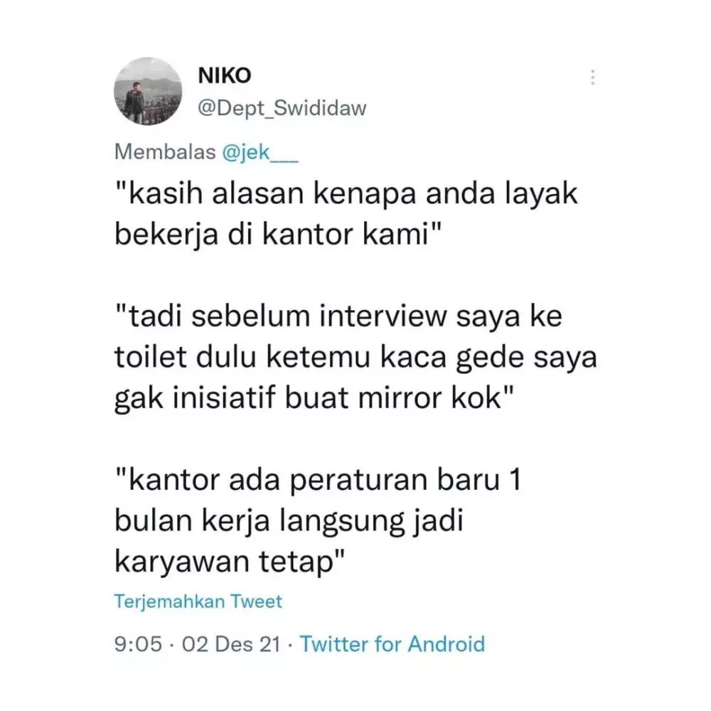 cuitan lucu alasan keterima kerja © 2021 Twitter