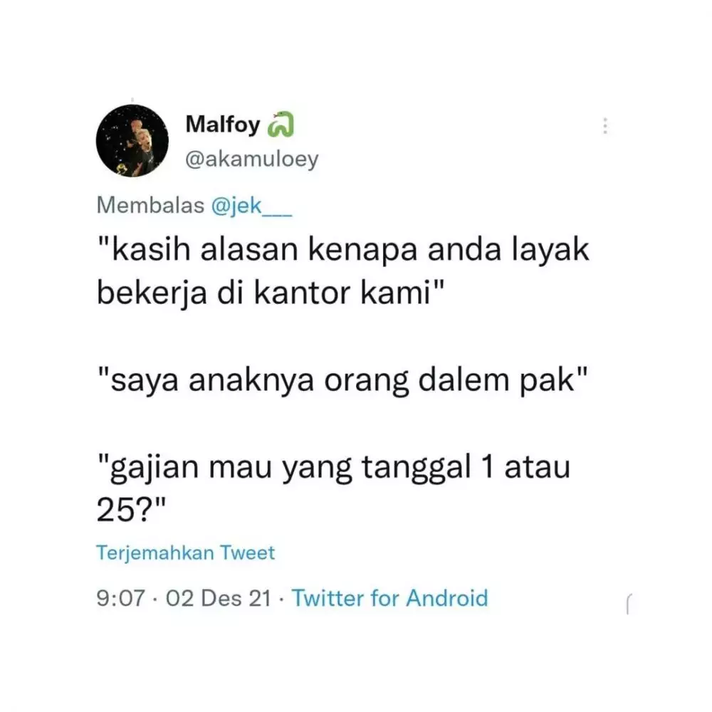 cuitan lucu alasan keterima kerja © 2021 Twitter