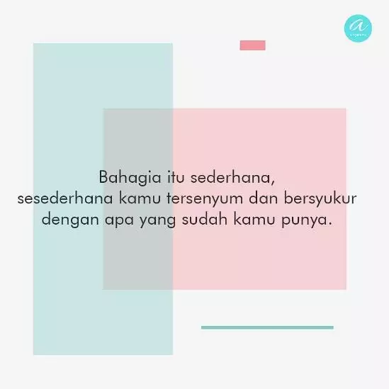 Motto hidup bahagia © berbagai sumber