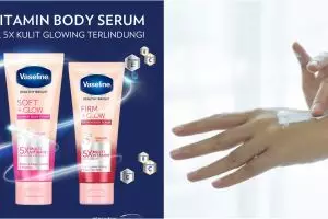 6 Manfaat Vaseline Body Serum, bantu cerahkan kulit