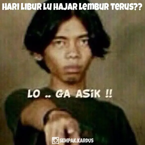 meme lucu karyawan istimewa