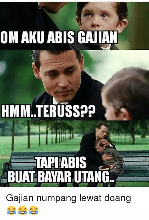meme gajian numpang lewat © berbagai sumber