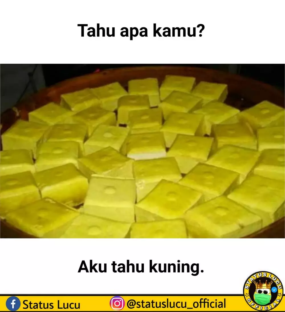 meme tahu bikin senyum © berbagai sumber meme tahu bikin senyum © berbagai sumber