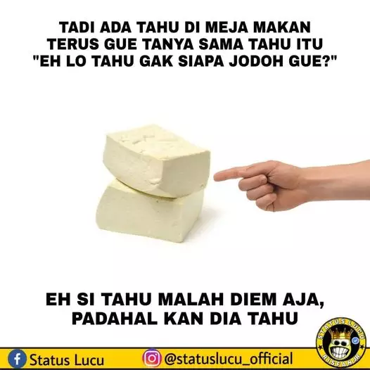 meme tahu bikin senyum © berbagai sumber meme tahu bikin senyum © berbagai sumber