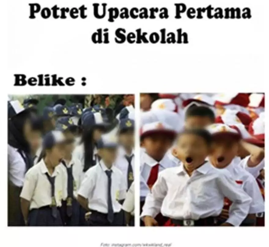 Meme gambaran saat pertama masuk sekolah Berbagai sumber