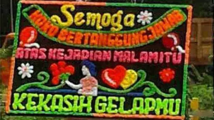 Tulisan nyeleneh di karangan bunga bikin geleng kepala Berbagai sumber