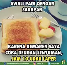Meme kocak tentang sarapan Berbagai sumber Meme kocak tentang sarapan Berbagai sumber