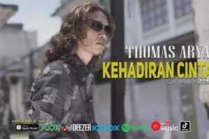 Lirik lagu Kehadiran Cinta Thomas Arya, banyak dicover penyanyi lain